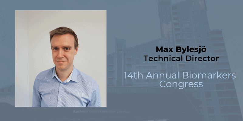 Max Bylesjo - Speaking at the 14th Annual Biomarkers Congress in Manchester 2019